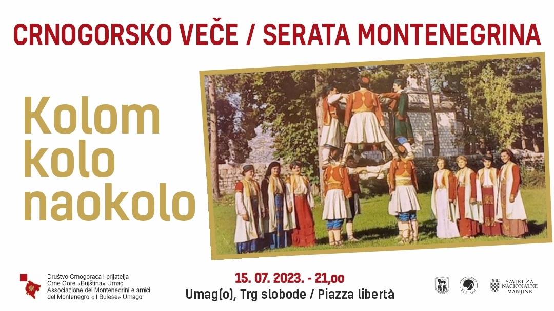 Crnogorsko veče - Kolom kolo naokolo 15. 07. 2023
